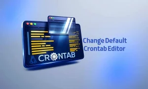 تغییر ویرایشگر پیش‌فرض Crontab