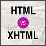 تفاوت بین XHTML و HTML